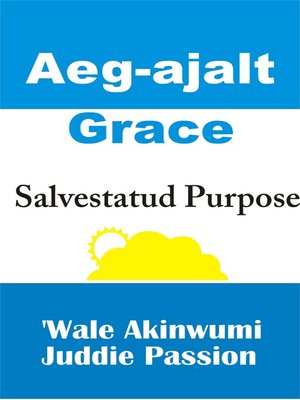 cover image of Aeg-ajalt Grace Salvestatud Purpose